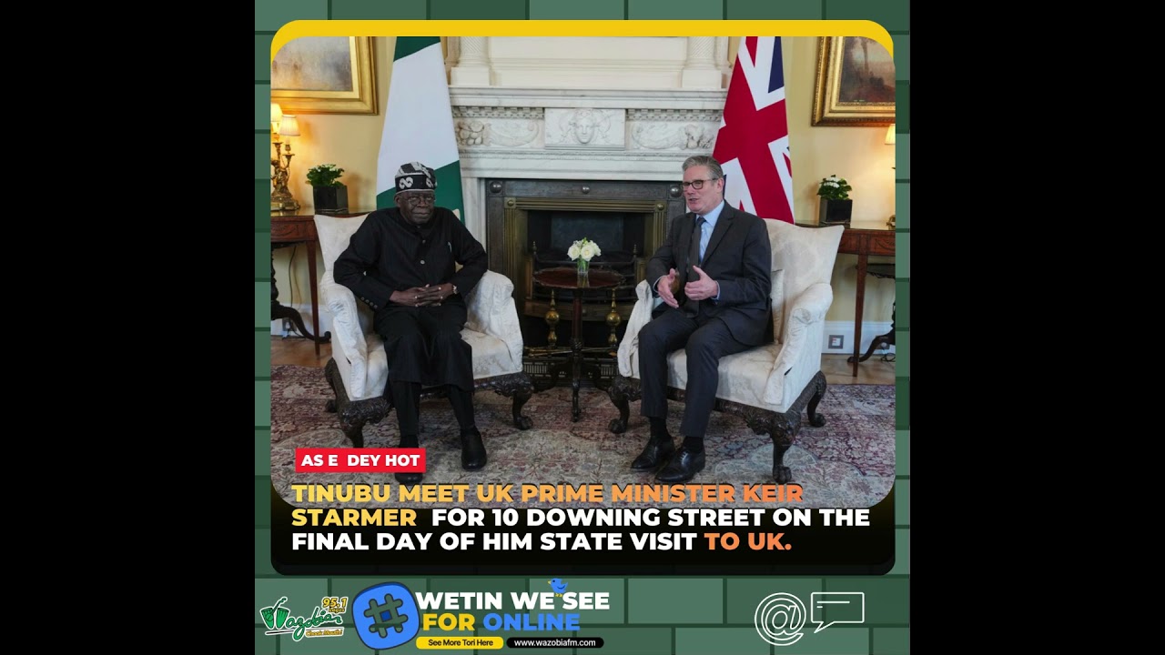 Bola Ahmed Tinubu Meets Keir Starmer at 10 Downing Street During UK State Visit