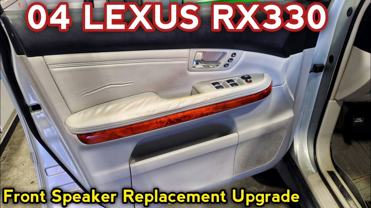 2004 Lexus RX330 Speaker Replacement Upgrade