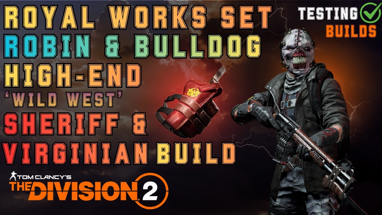 Royal Works Set Robin & Bulldog High End Sheriff & Virginian Build with Scabbard - The Division 2