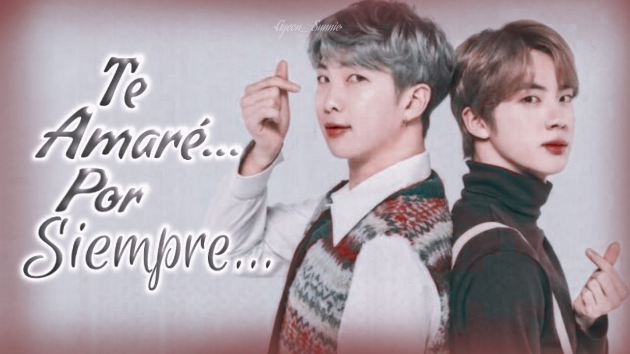 » Imagina Namjin « ❁ཻུ۪۪⸙ Te amaré por siempre.. 𓅪࿐ 『CAP ÚNICO』🍪𝑬𝒔𝒑𝒆𝒄𝒊𝒂𝒍 𝑪𝒖𝒎𝒑𝒍𝒆𝒂𝒏̃𝒐𝒔 𝒅𝒆 𝑺𝒖𝒔𝒄𝒓𝒊𝒑𝒕𝒐𝒓𝒂🍪