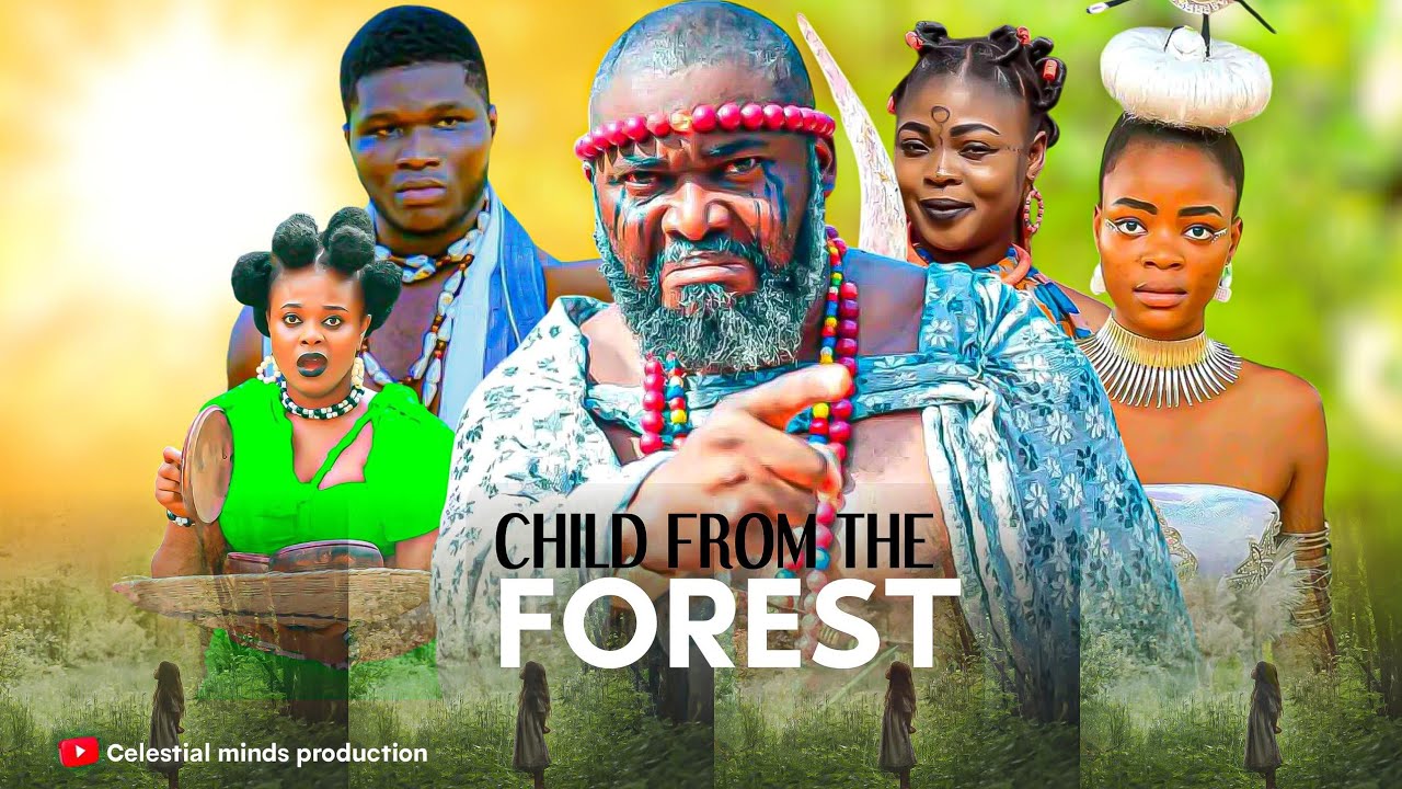 A CHILD FROM THE FOREST 2026  african epic movie