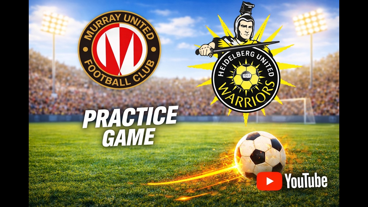 MUFC vs Heidelberg United FC