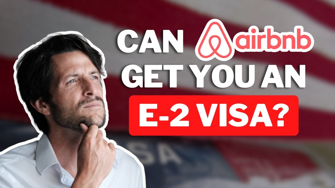 How to get E2 visa with Real Estate Business