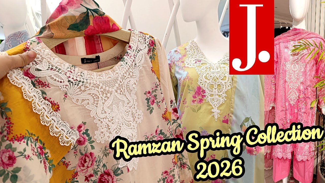 🪔J.Ramzan Spring Collection 2026🪔J.New Pret Collection 2026🪔j.sale 2026