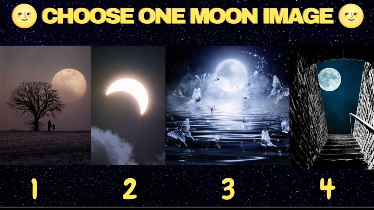 #choose one Moon image & see what do you dream for ❤️ GD Crazy Fun 😊