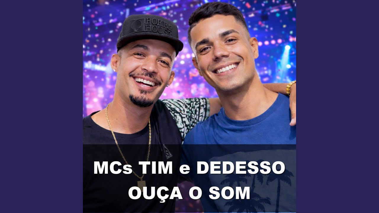 Ouça o Som
