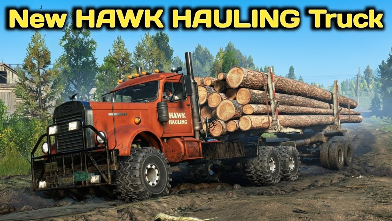 New HAWK HAULING Truck In SnowRunner Season 18