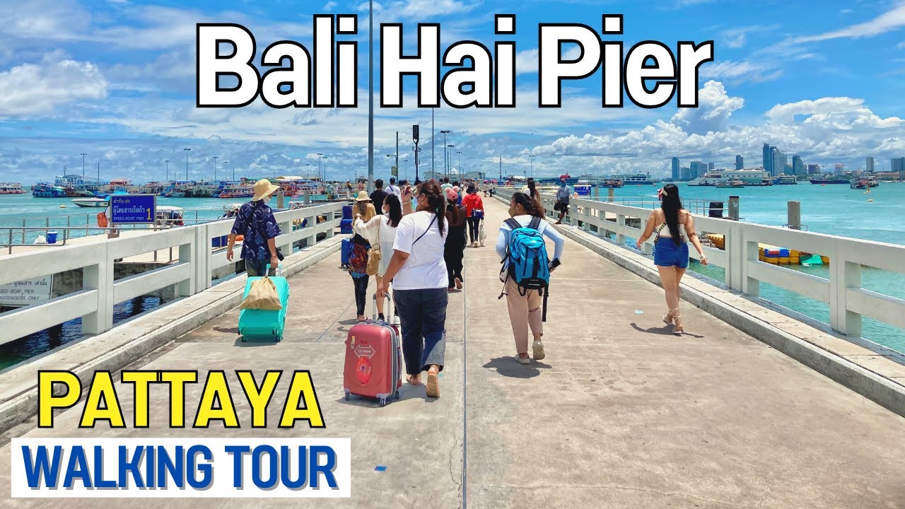 🇹🇭 Pattaya City, Thailand - BALI HAI PIER | Walking Tour #50
