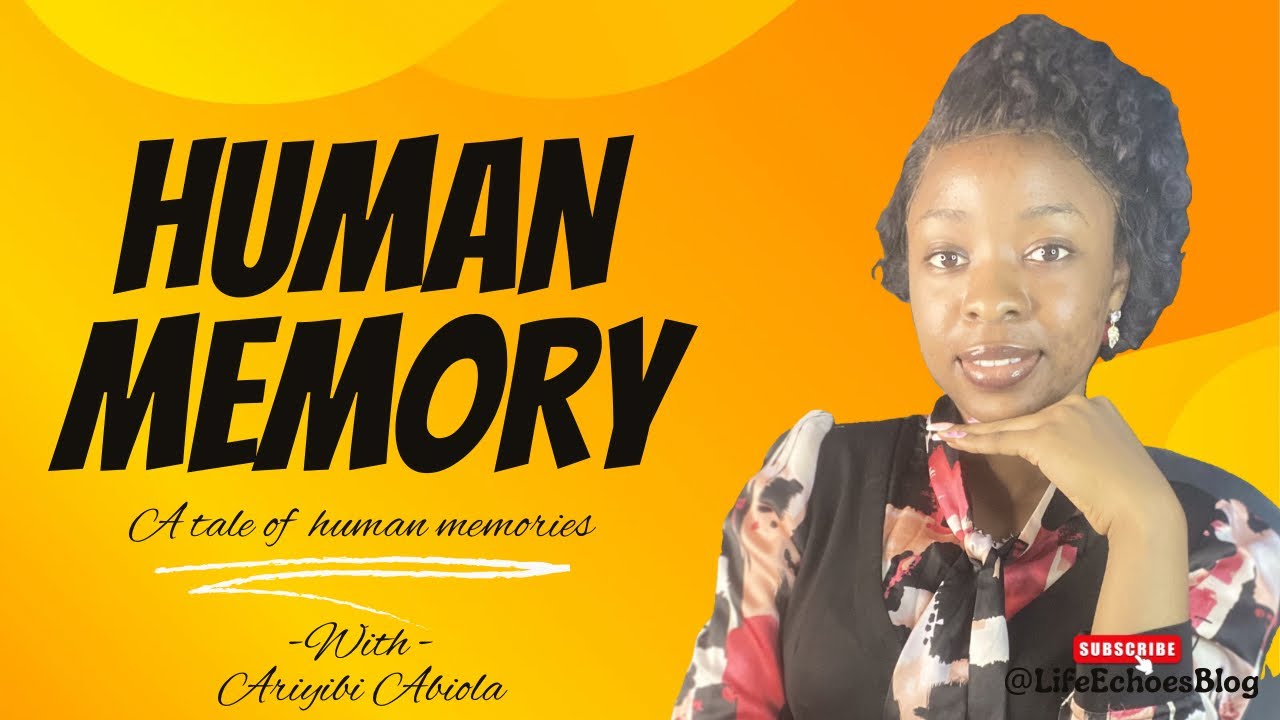 HUMAN MEMORY