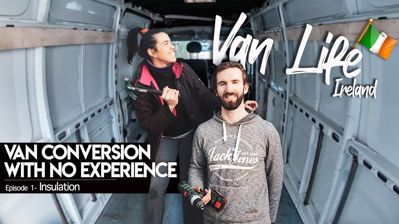 Van Conversion Build - Part 1 | Van Preparation and Insulation | Van life Ireland | Van Tour