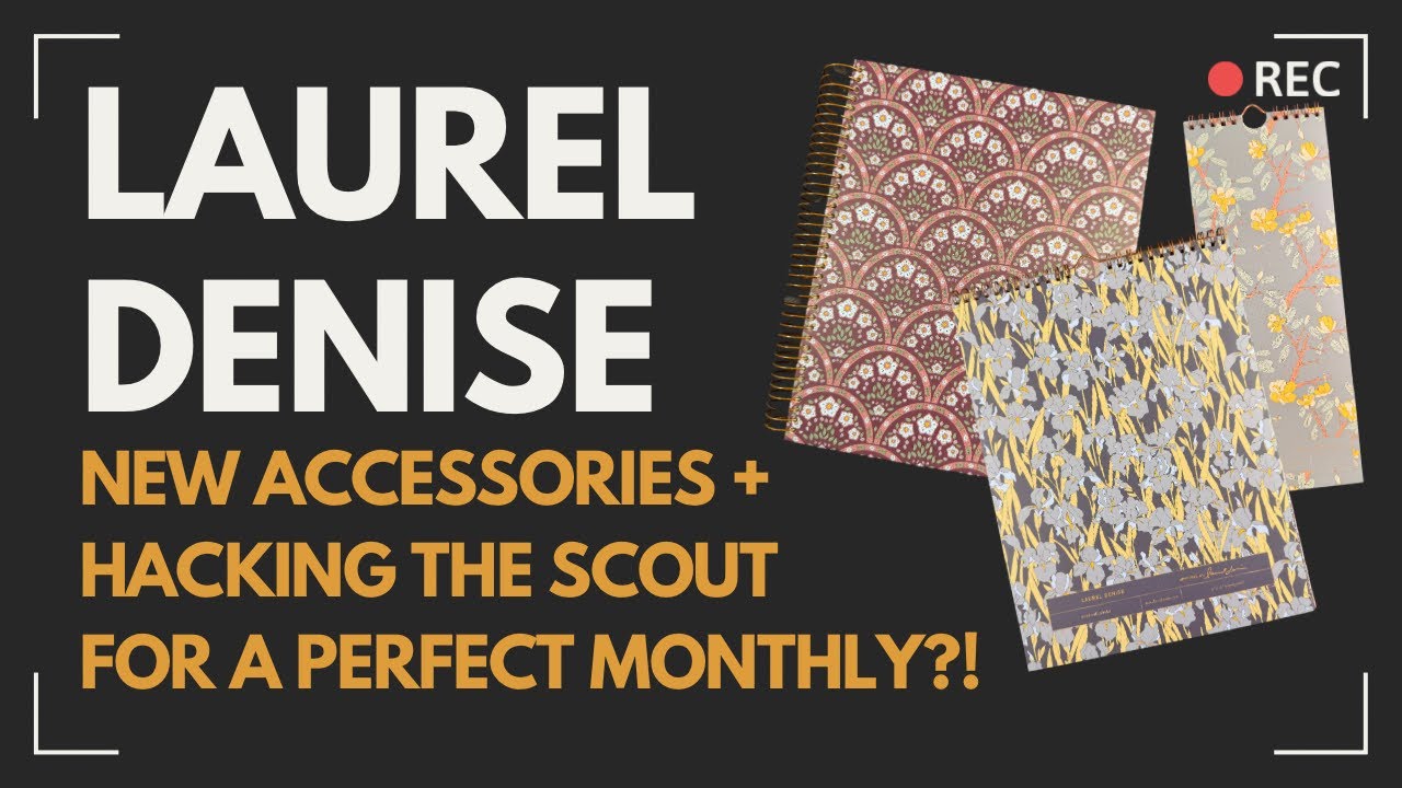 Laurel Denise Scout Hack + New Accessories Launch!