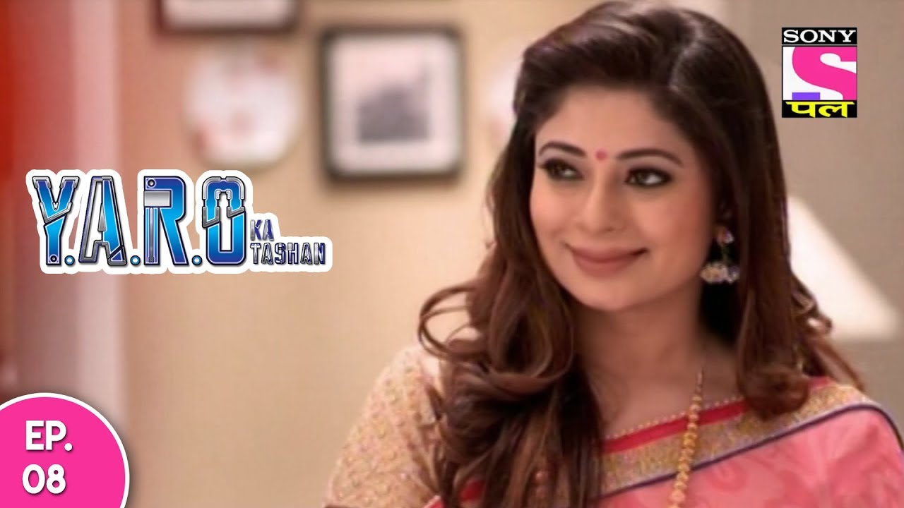 Y.A.R.O Ka Tashan - यारों का टशन - Episode 8 - 20th September, 2017