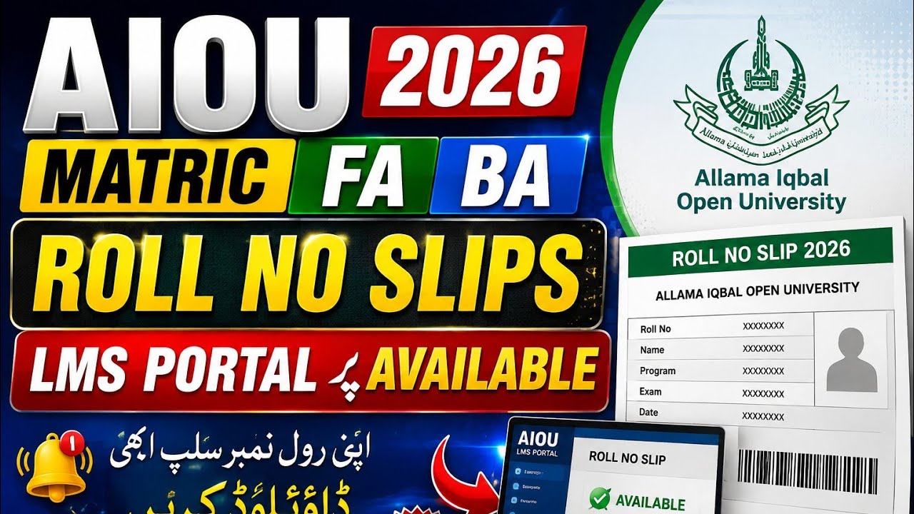 AIOU Matric FA BA Roll No Slips 2026 | Roll No Slip Available on LMS Portal | AIOU Exam 2026