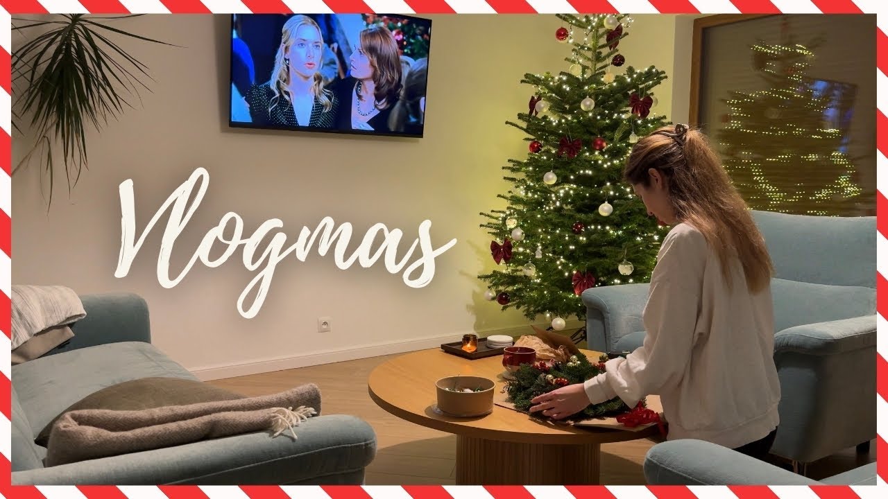 VLOGMAS 🎄 czy u Was też tak jest? | Świąteczne przygotowania & wianek DIY
