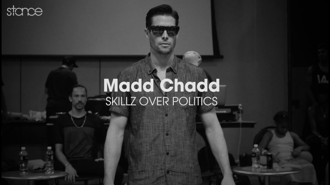 Madd Chadd [showcase] // .stance // Skillz Over Politicz