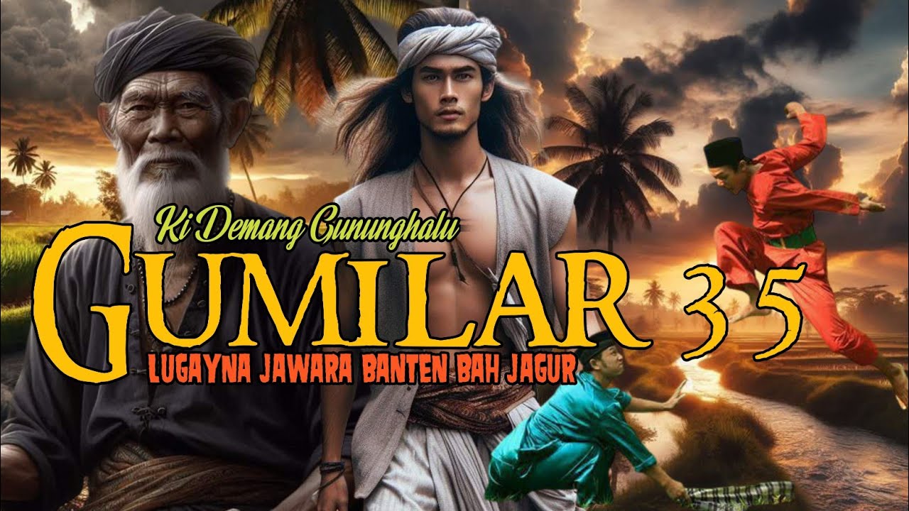GUMILAR 35 | BAH DIRA TOBAT