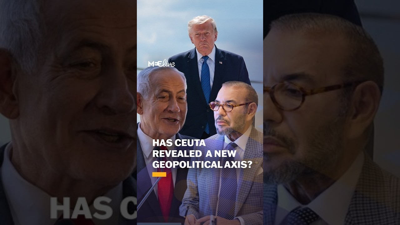 Has the Ceuta crisis revealed an emerging US-Israel-Morocco alliance?