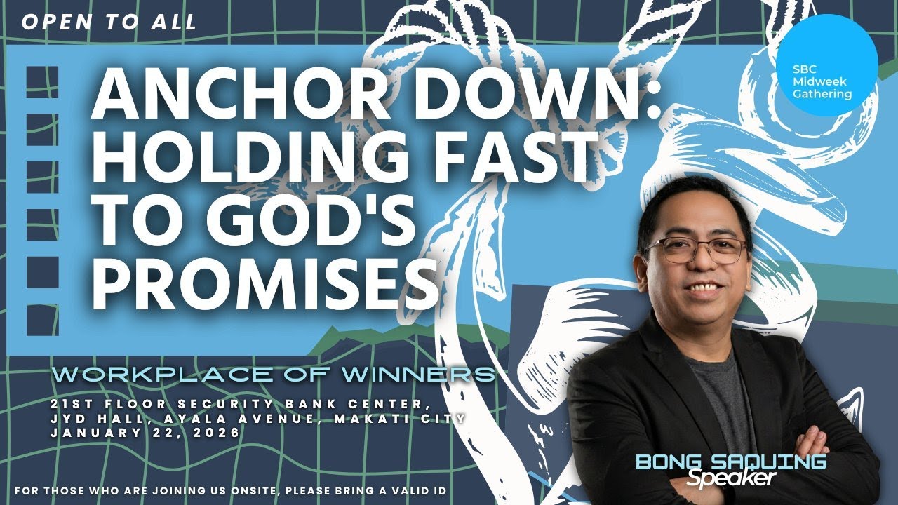 Anchor Down: Holding Fast to God's Promises : Bong Saquing