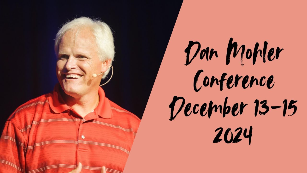 Dan Mohler Conference - Session 3 - Sunday December 15th 10am