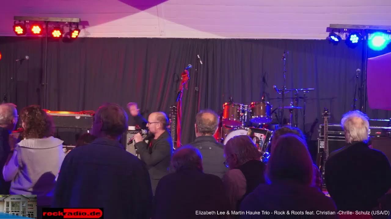 Elizabeth Lee & Martin Hauke Trio - Rock & Roots feat. Christian -Chrille- Schulz (USA/D)