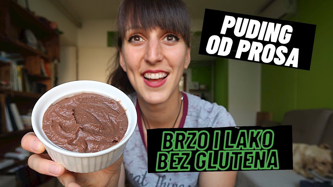 BRZ I LAK PUDING OD PROSA / Bez glutena