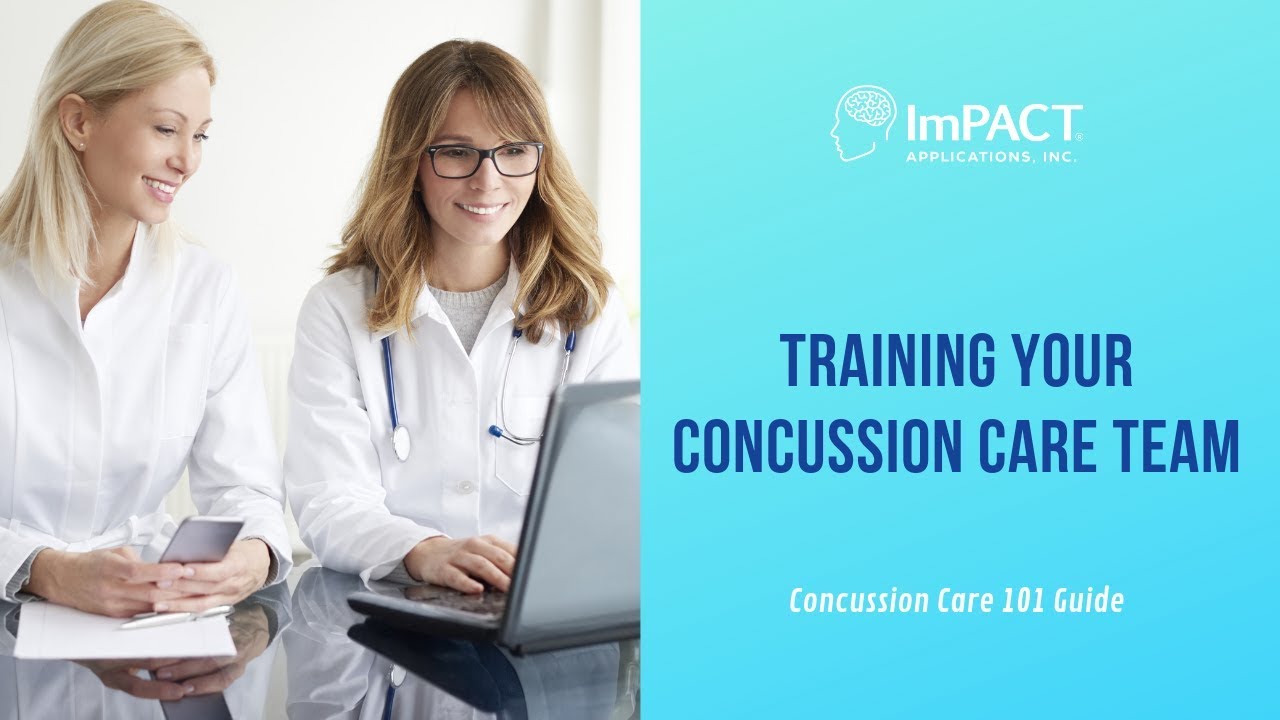 Training Your Concussion Care Team