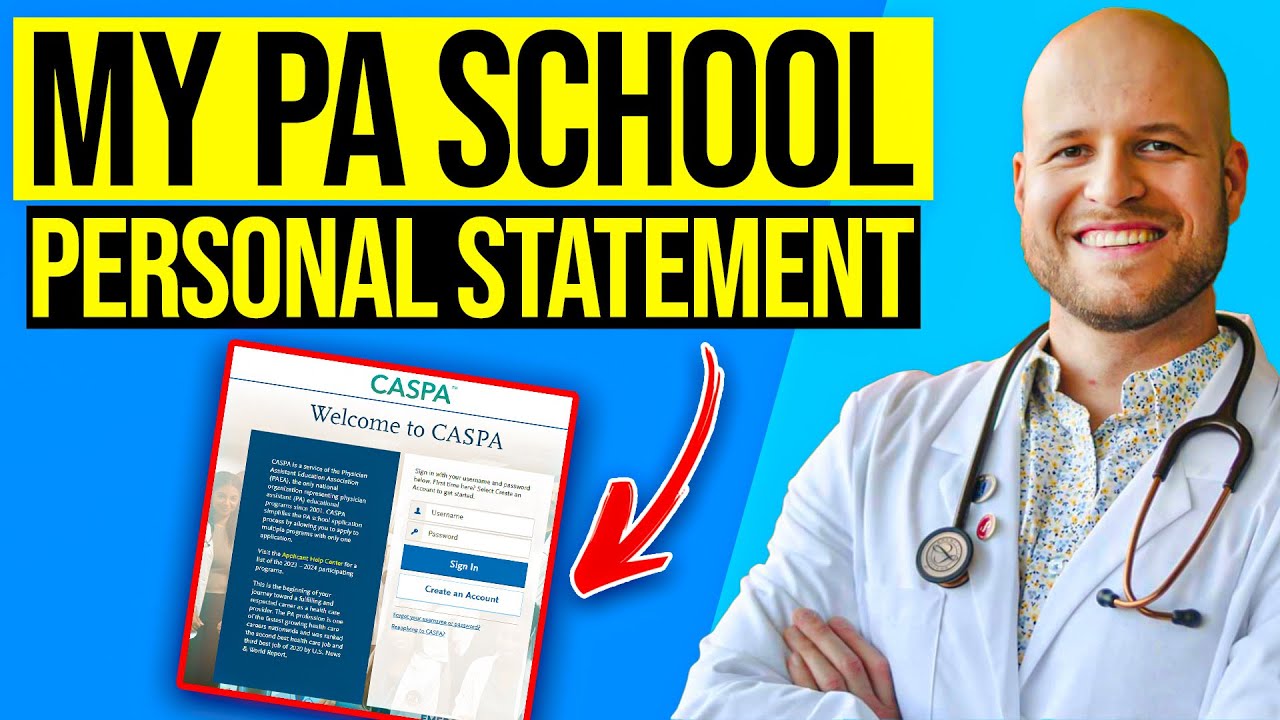 My CASPA Personal Statement | Get Into PA School