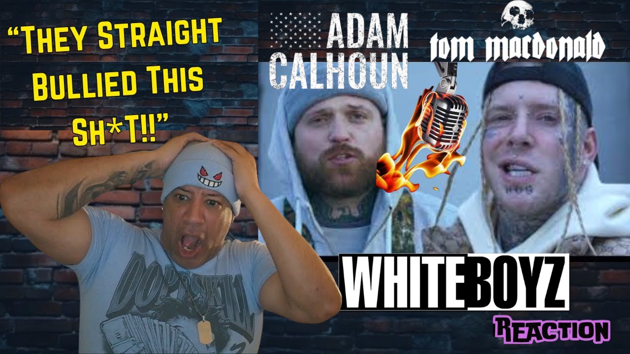 Whiteboyz - Tom MacDonald & Adam Calhoun MUSIC REACTION