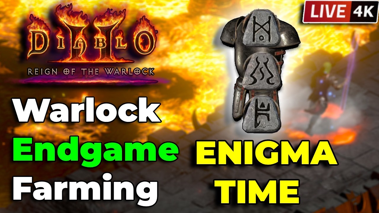 🔴LIVE - Warlock New Ladder ENIGMA ENDGAME FARMING  - Diablo 2 Resurrected
