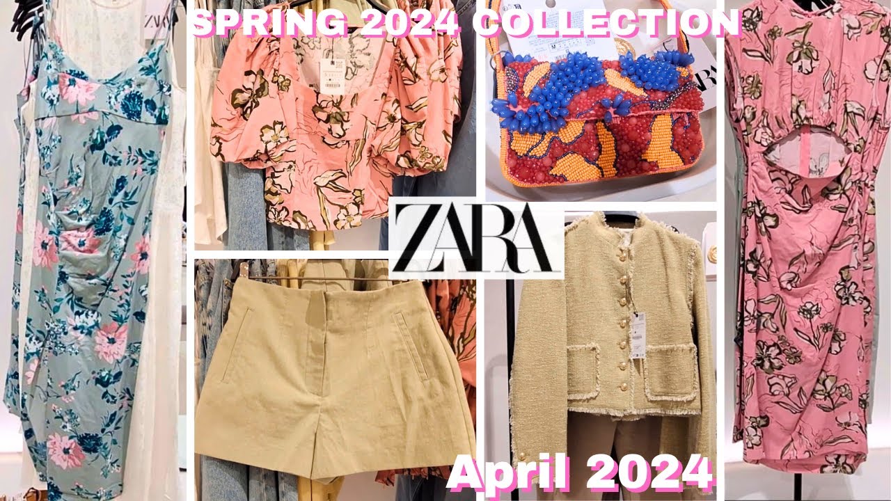 Zara NEW SPRING-SUMMER 2024 COLLECTION! [April 2024] New Women's fashion collection!!!