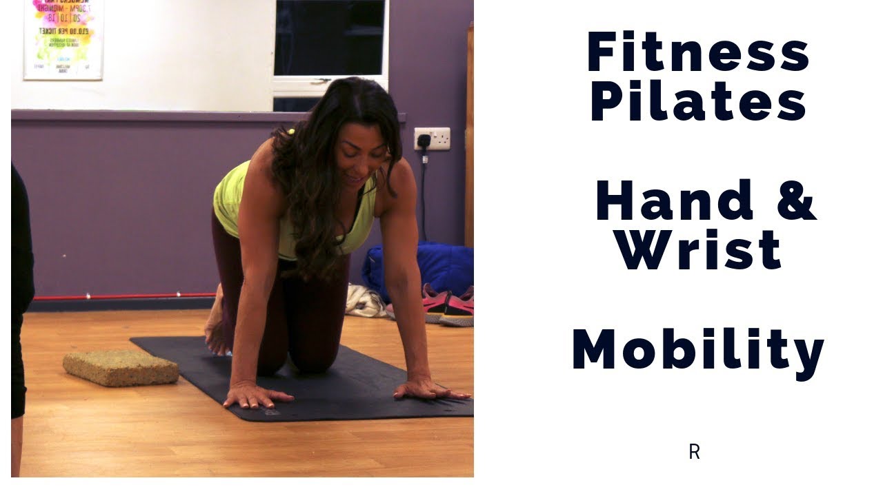 Fitness Pilates Hands & Wrists Mobility