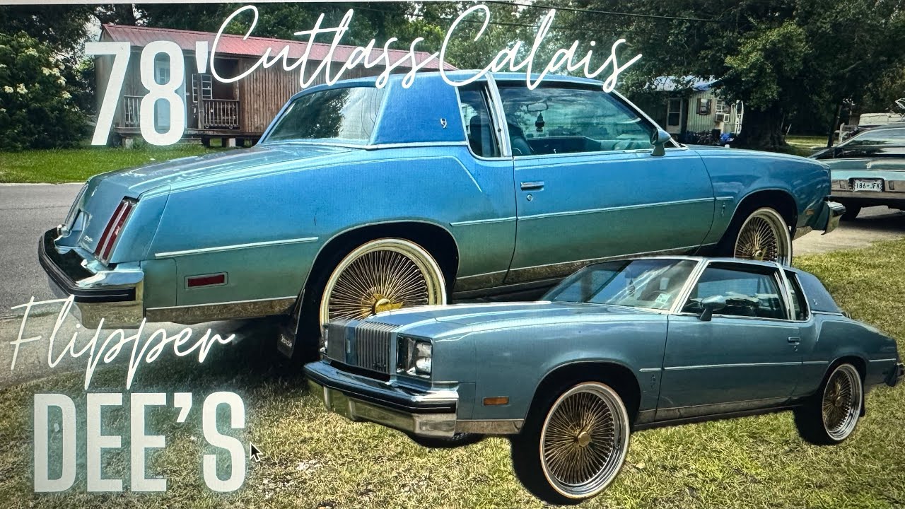 1978 Cutlass Calais On 22'' Gold And Chrome Spokes (G-Ride With Flipper Dee)