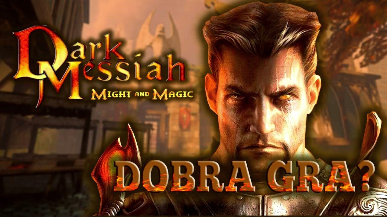 Czy Dark Messiah of Might and Magic jest tak dobre?
