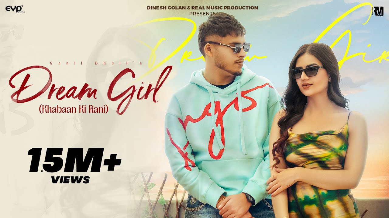 Dream Girl (Official Music Video) - Sahil Dhull Ft. Shivani Yadav | Romantic Haryanvi Song | RM