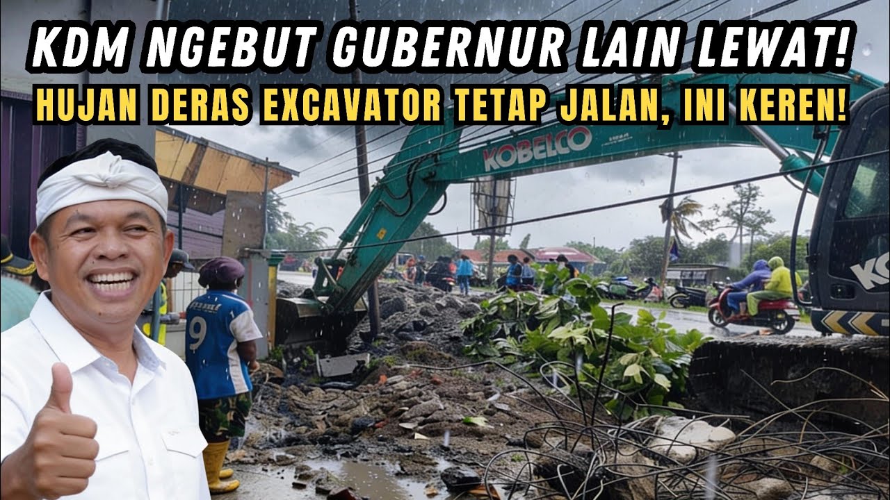 KDM NGEBUT❗GUBERNUR LAIN LEWAT❗HUJAN DERAS EXCAVATOR TETAP NORMALISASI❗WARGA PROVINSI LAIN IRI❗