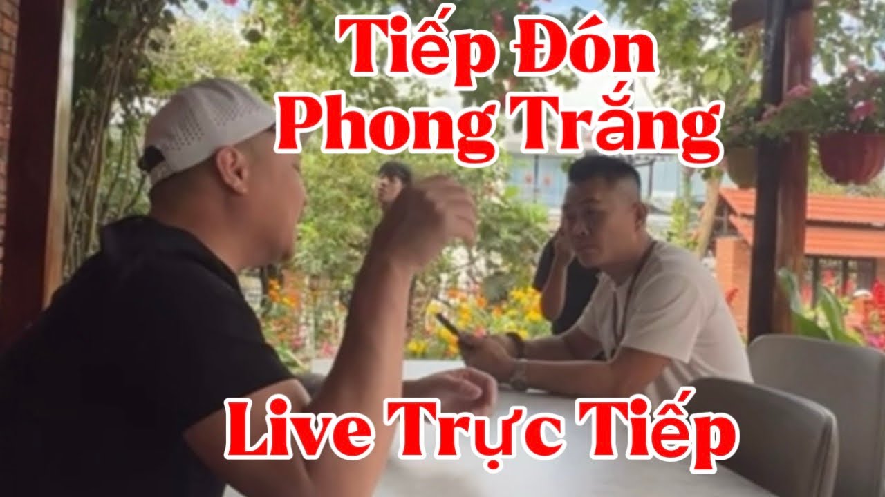 Sơn Xàm_phát trực tiếp.. Phong trắng lên nhà