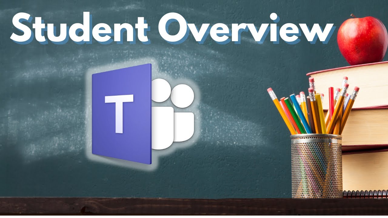 Microsoft Teams Student Orientation - How to use Microsoft Teams as a Student
