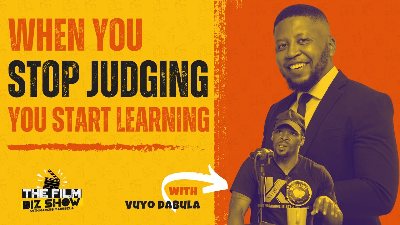 18. Vuyo Dabula || Getting into Character, Honouring Storytelling & Reminiscing on Past Work