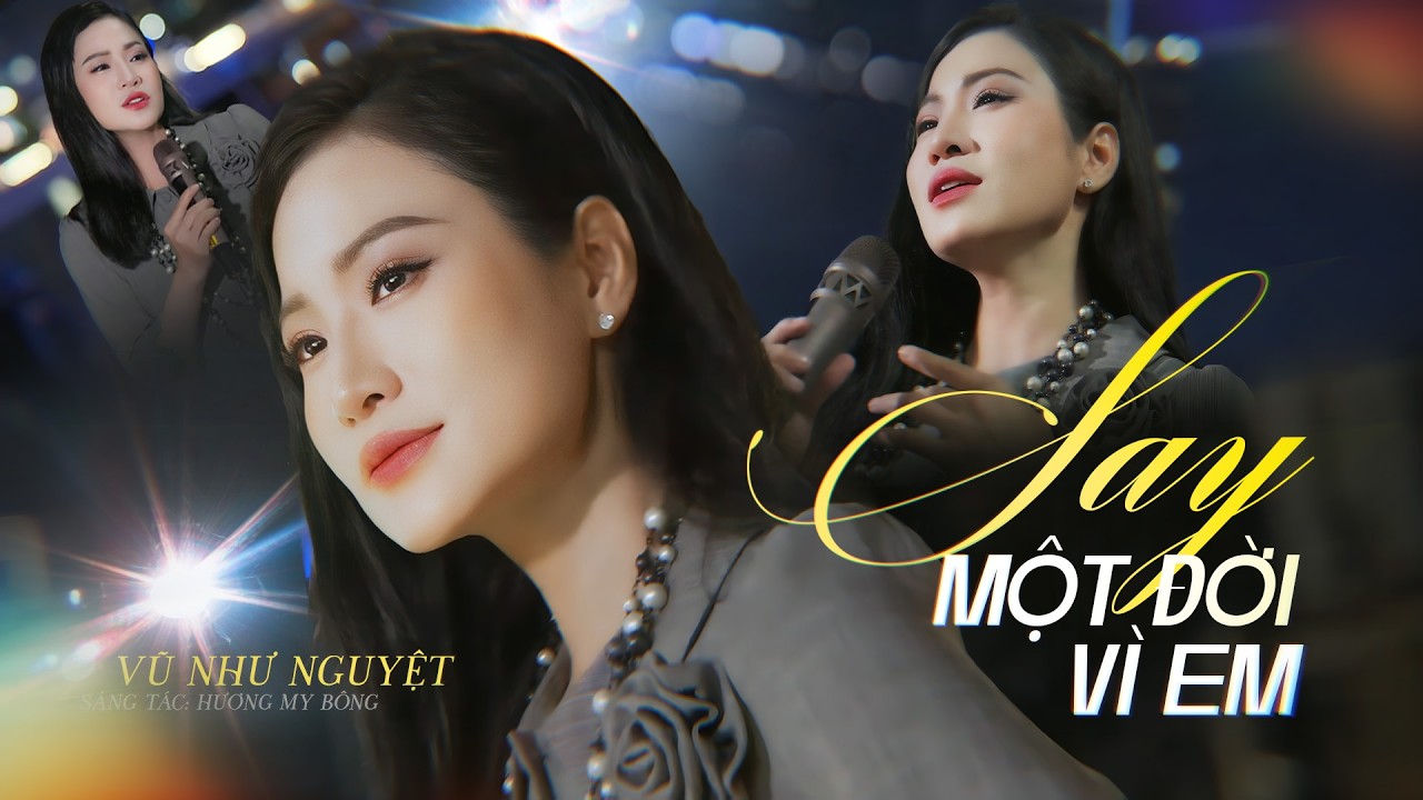 SAY MỘT ĐỜI VÌ EM (MV OFFICIAL) - VŨ NHƯ NGUYỆT || Ta Say Không Phải Vì Men Mà Vì Em