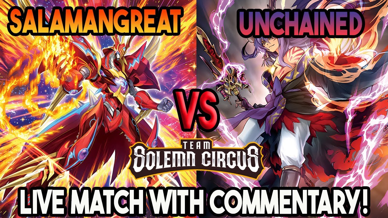 Salamangreat Vs Unchained : Yu-Gi-Oh! Locals Feature Match | Live Duel