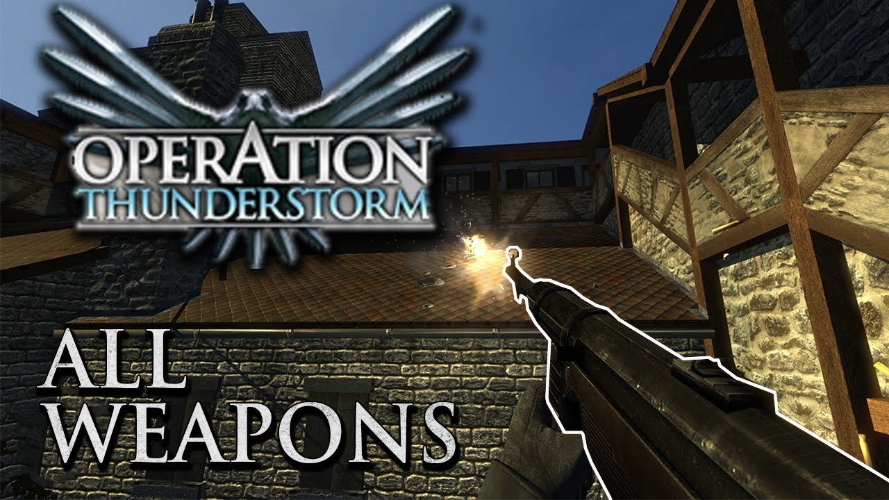 Operation Thunderstorm (2011) - All Weapons