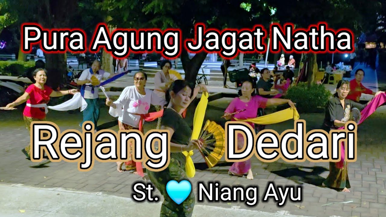 Tari Rejang Dedari Pura Agung Jagat Natha Denpasar St. 🩵 Niang Ayu