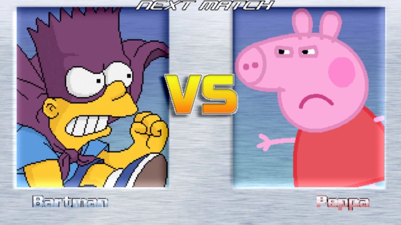 M.U.G.E.N. REQUEST | Bartman vs Peppa Pig | The Simpsons vs Peppa Pig