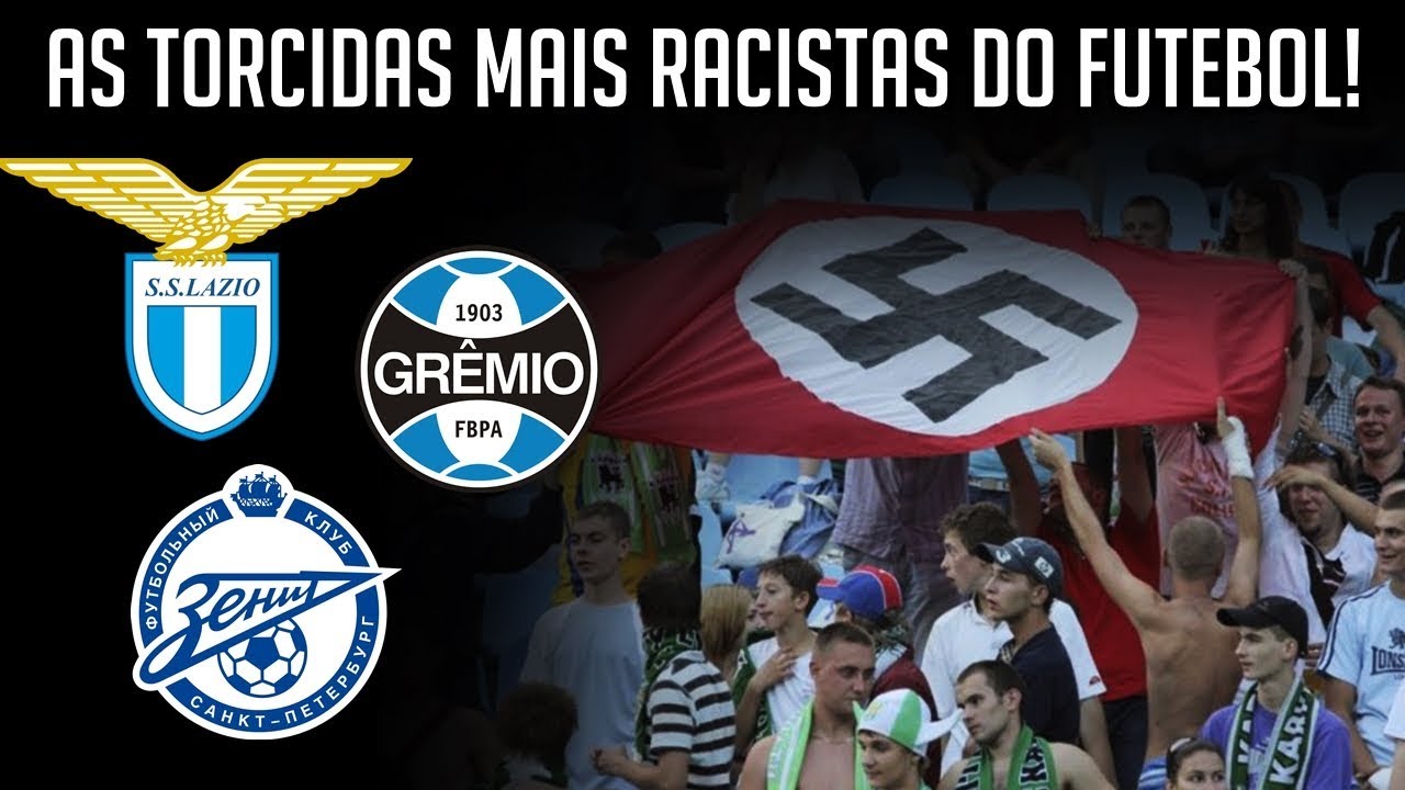 Torcidas que possuem fama de serem preconceituosas!