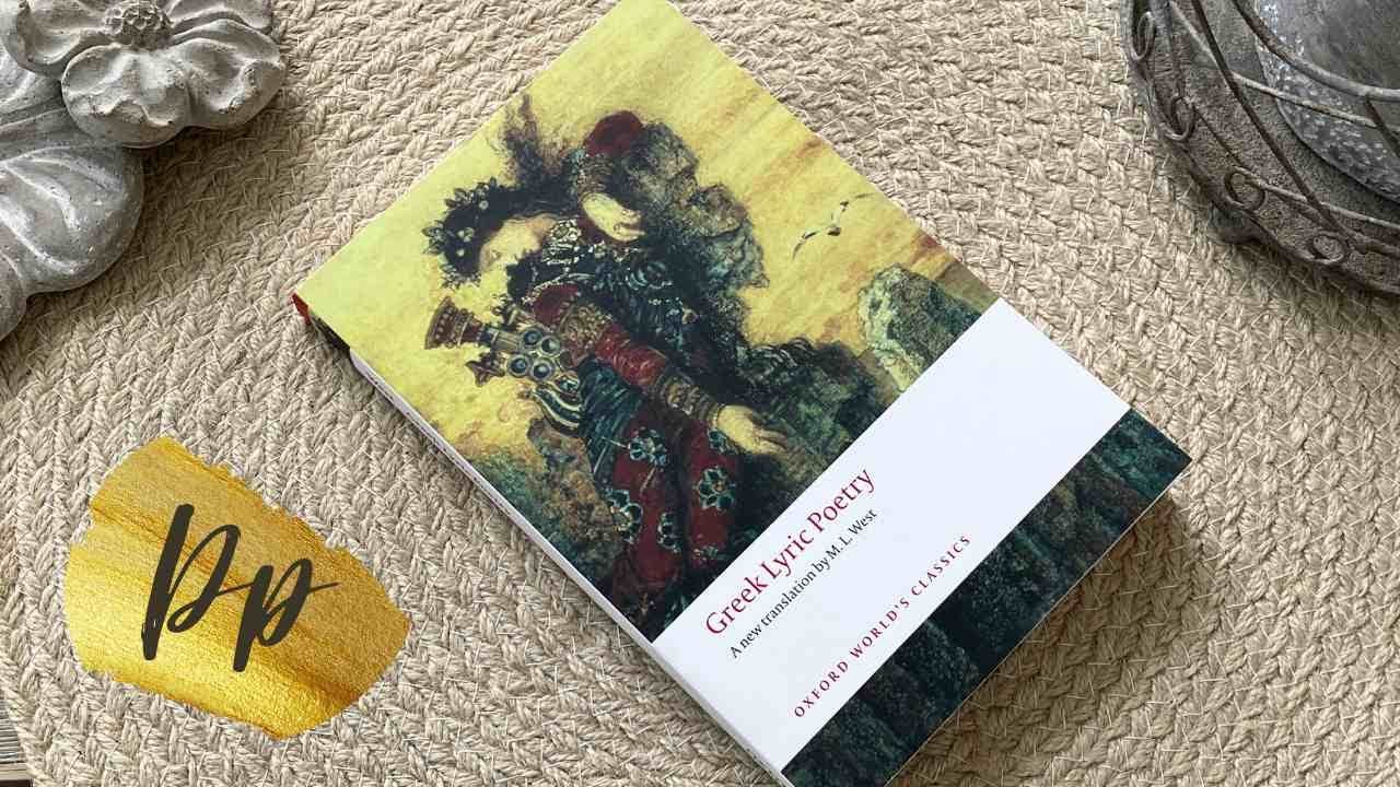 Greek Lyric Poetry - M.L. West | Oxford World's Classics