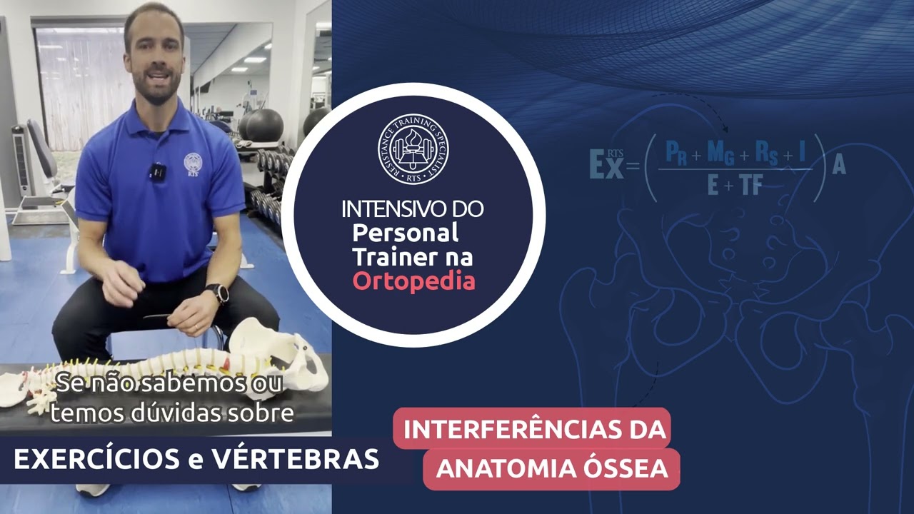Exerc&iacute;cios e V&eacute;rtebras: Influ&ecirc;ncias da Anatomia &Oacute;ssea