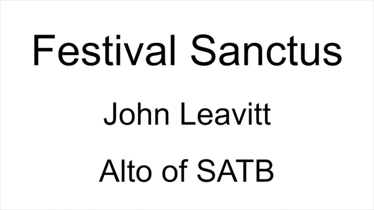 Festival Sanctus - Alto of SATB