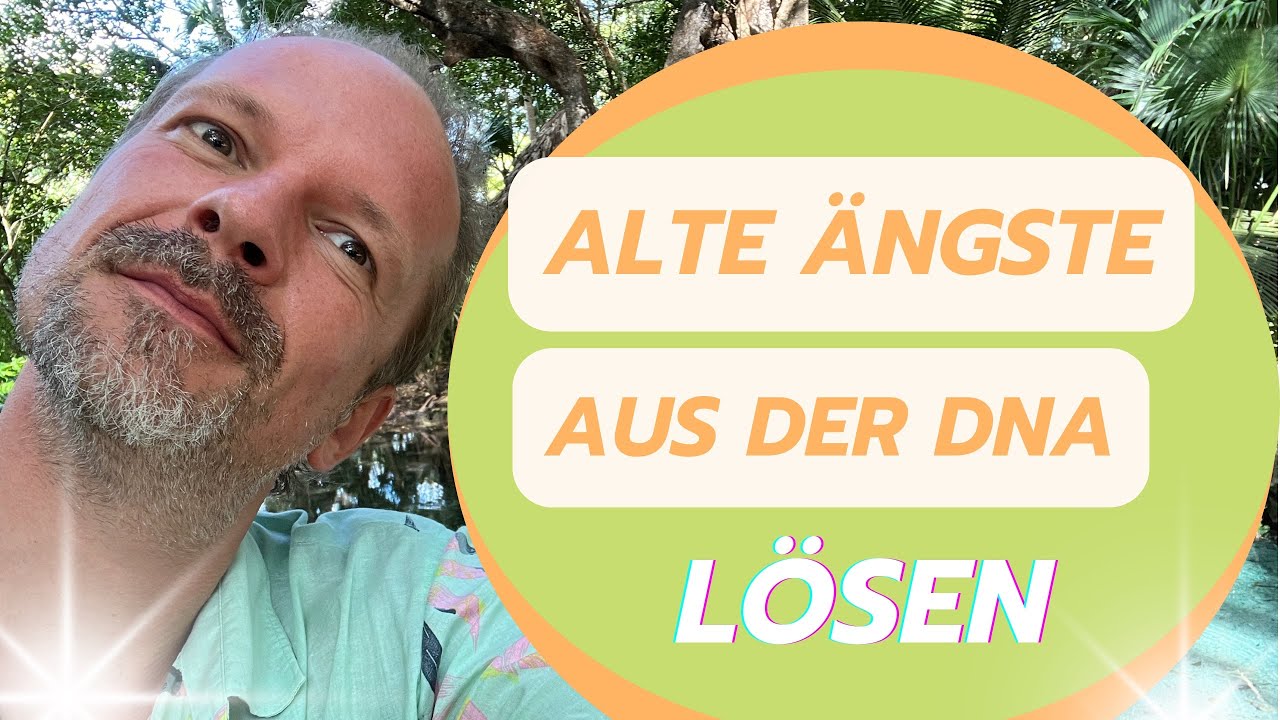 Alte und unterbewusste Ängste aus der energetischen DNA auflösen & loslassen (Meditation)