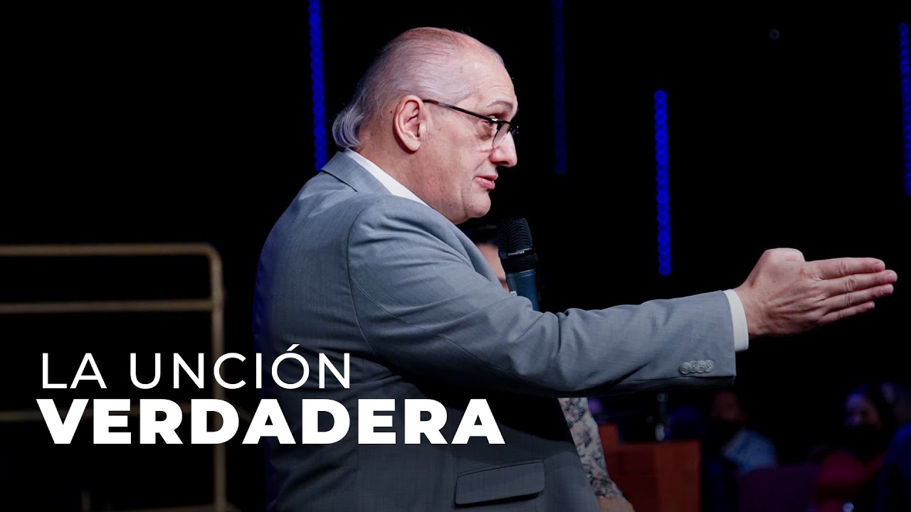 La unción verdadera - Apóstol Ricardo Di Rocco