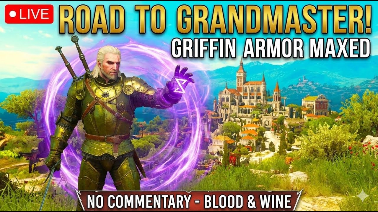 THE ROAD TO GRANDMASTER! Maxing the Griffin Armor | Witcher 3: Blood & Wine (No Commentary) #gaming